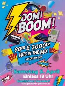 Mehr über den Artikel erfahren Boom Boom 90er / 2000er Party am 5.04.2025 / DJ / Eintritt Frei